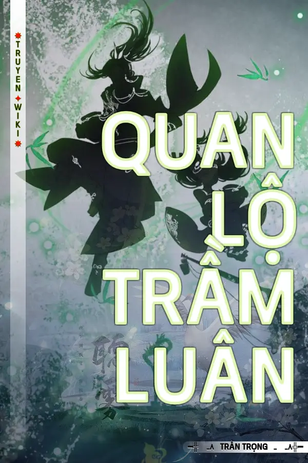 Quan Lộ Trầm Luân