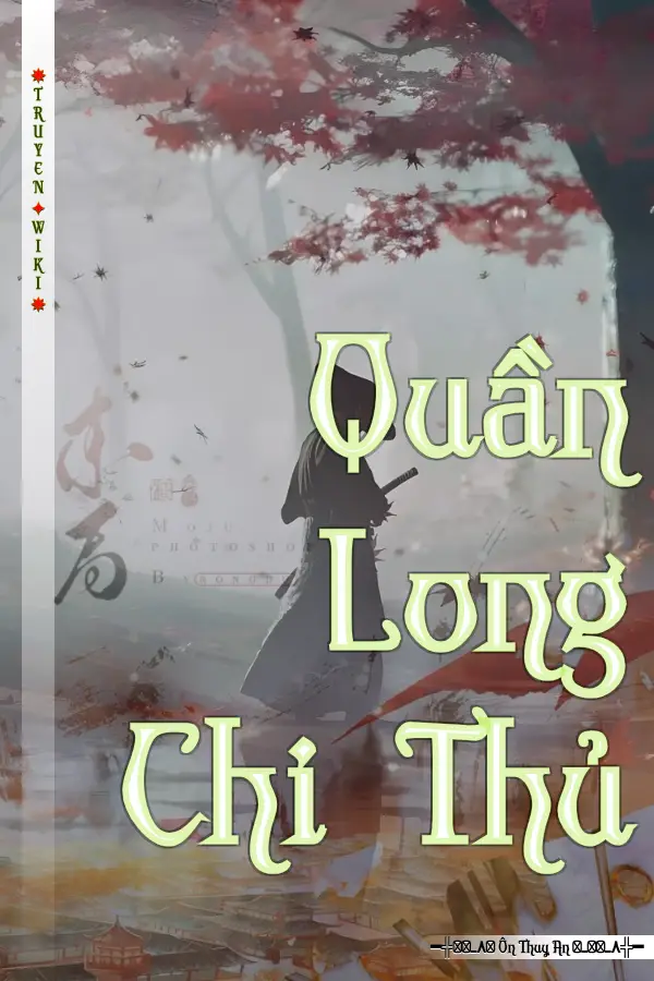 Truyện Quần Long Chi Thủ