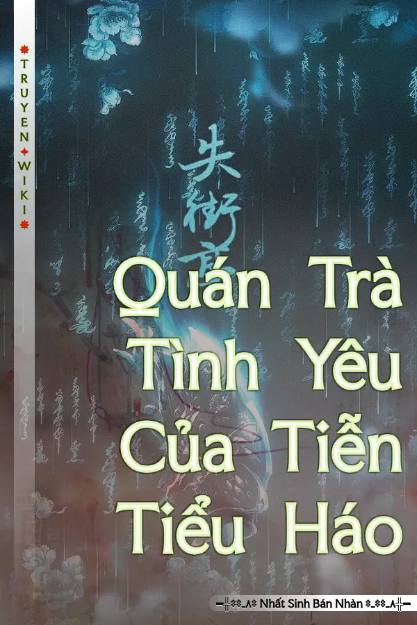 Quán Trà Tình Yêu Của Tiễn Tiểu Háo