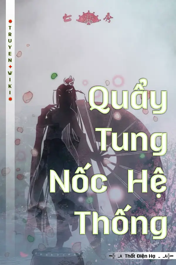 Quẩy Tung Nốc Hệ Thống