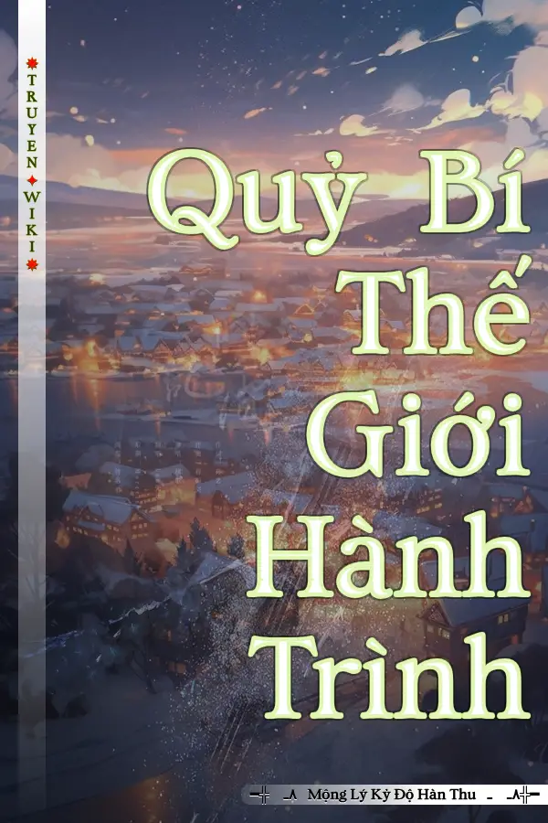 Quỷ Bí Thế Giới Hành Trình