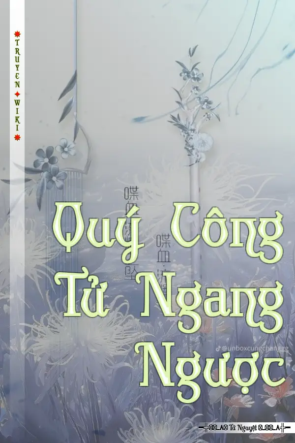 Truyện Quý Công Tử Ngang Ngược