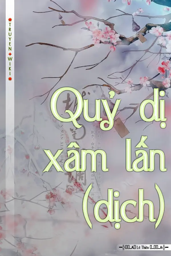 Truyện Quỷ dị xâm lấn (dịch)