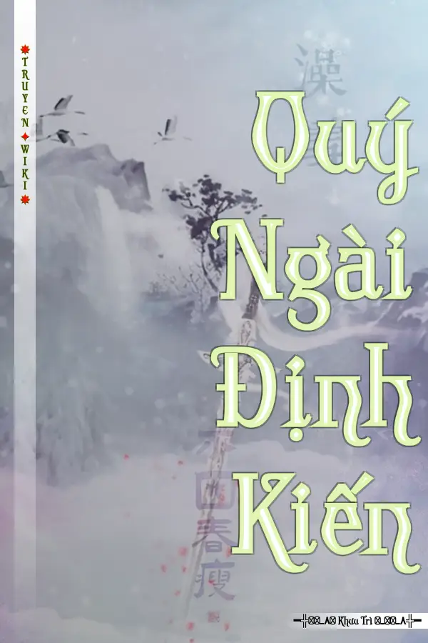 Quý Ngài Định Kiến