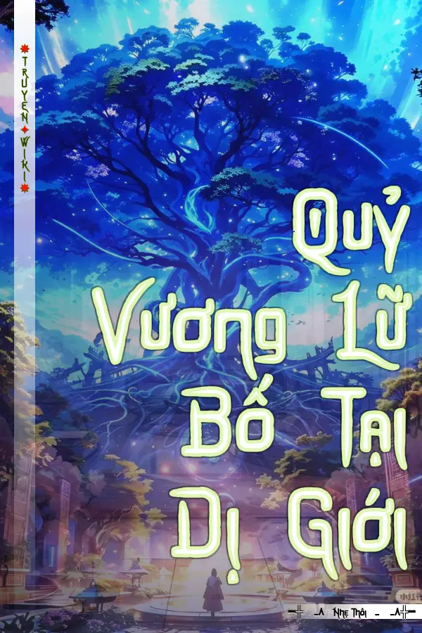 Truyện Quỷ Vương Lữ Bố Tại Dị Giới