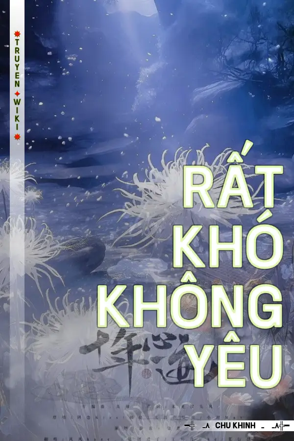 Rất Khó Không Yêu