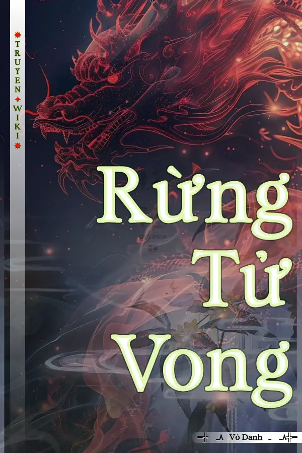 Truyện Rừng Tử Vong