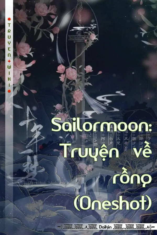 Truyện Sailormoon: Truyện về rồng (Oneshot)