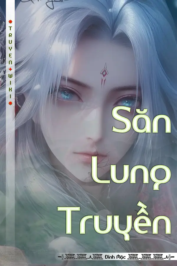 Truyện Săn Lung Truyền