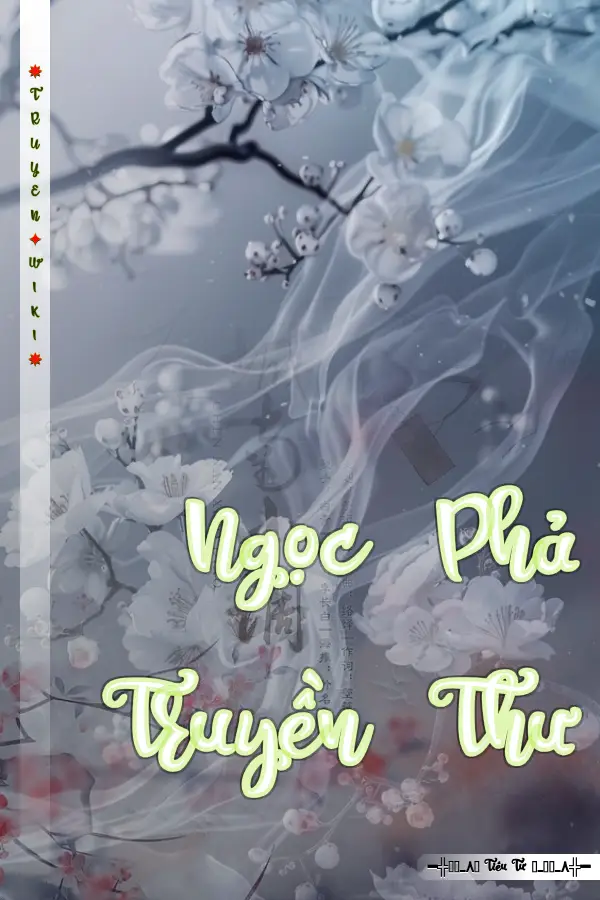 Ngọc Phả Truyền Thư