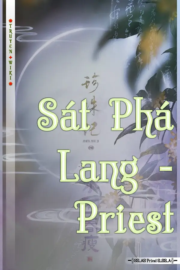 Sát Phá Lang - Priest