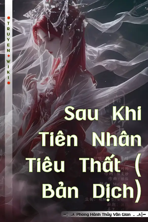 Truyện Sau Khi Tiên Nhân Tiêu Thất ( Bản Dịch)