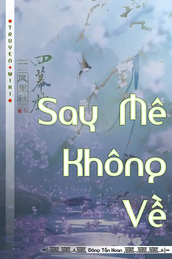 Say Mê Không Về