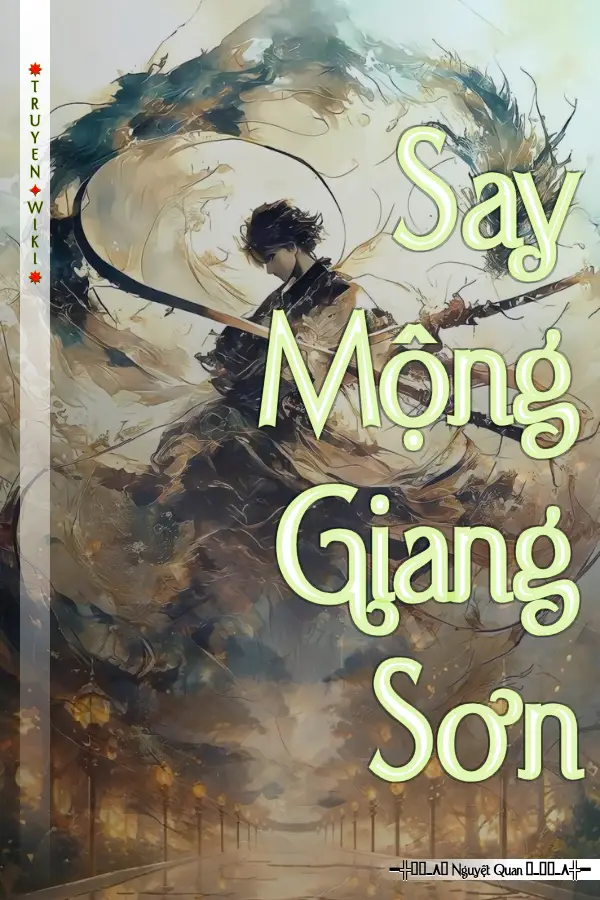 Truyện Say Mộng Giang Sơn