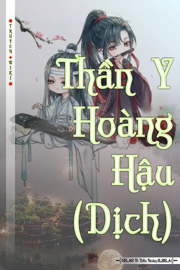 Thần Y Hoàng Hậu (Dịch)