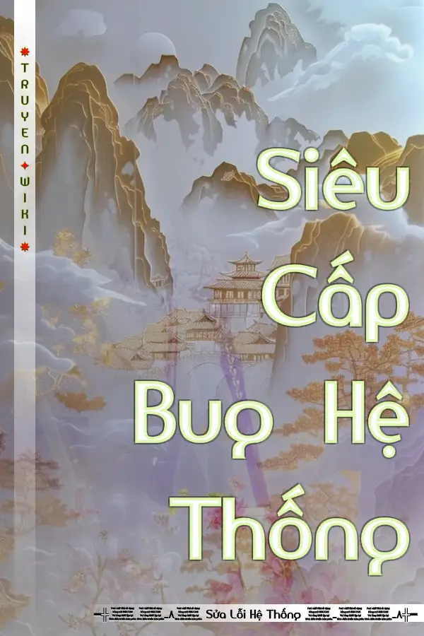 Siêu Cấp Bug Hệ Thống