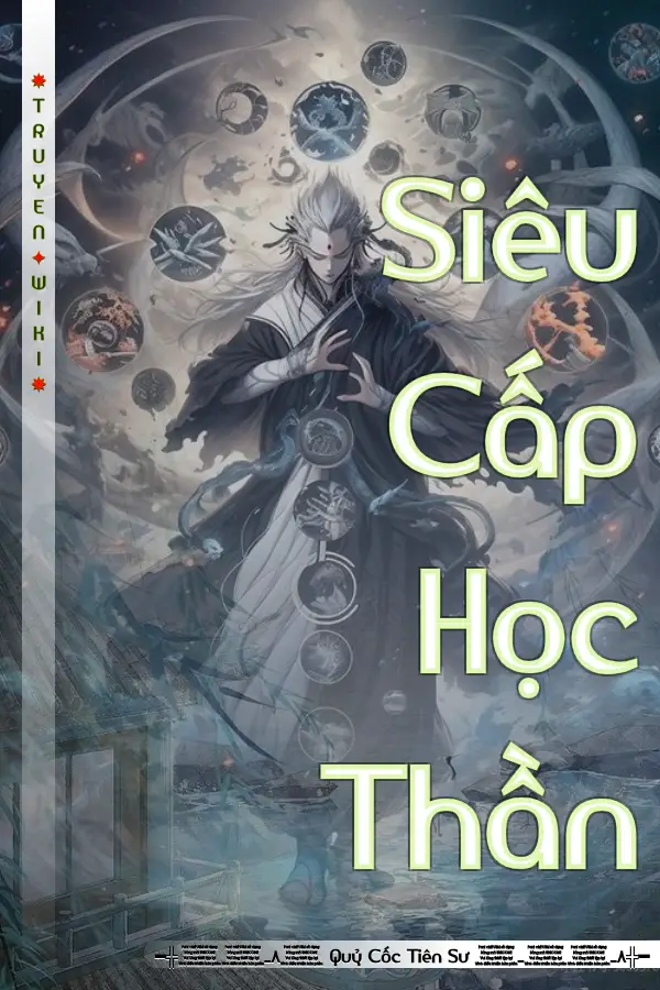 Truyện Siêu Cấp Học Thần