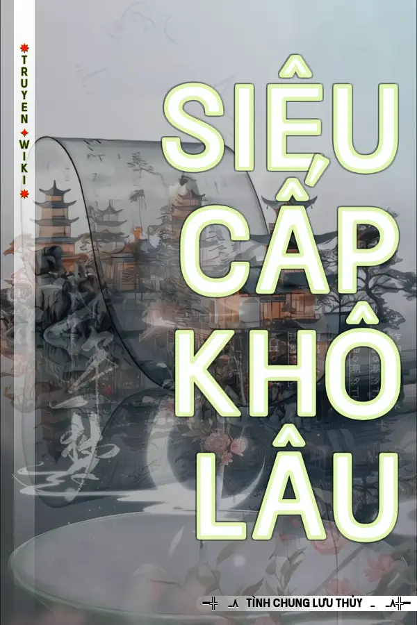 Siêu Cấp Khô Lâu