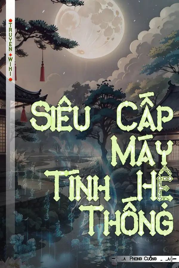 Siêu Cấp Máy Tính Hệ Thống