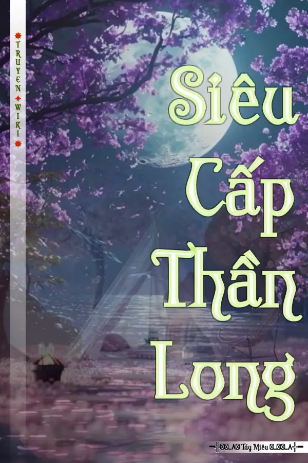 Siêu Cấp Thần Long