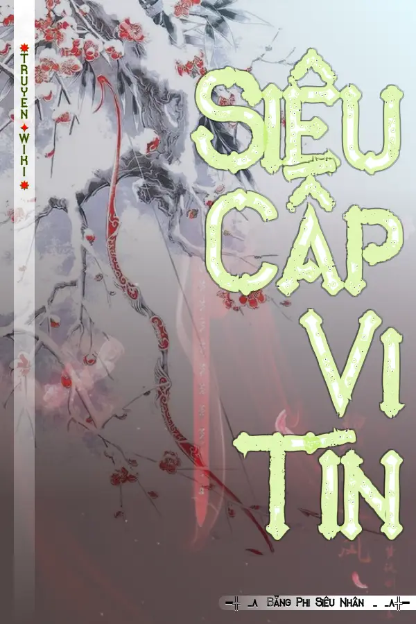 Siêu Cấp Vi Tín