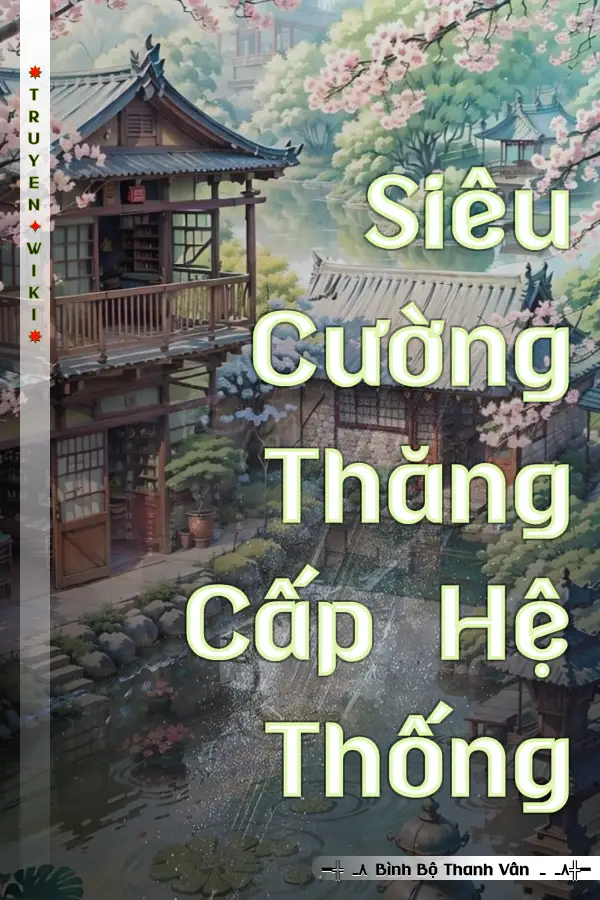 Siêu Cường Thăng Cấp Hệ Thống