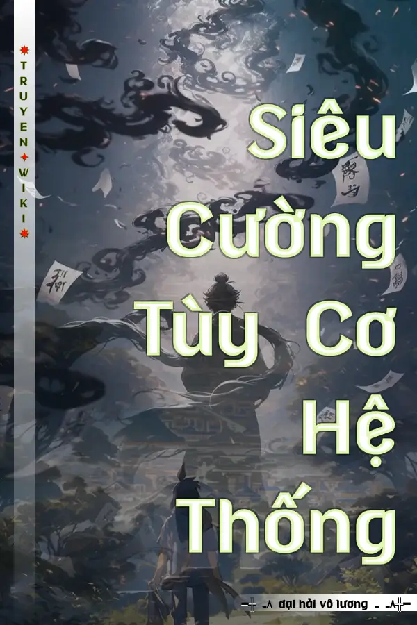 Siêu Cường Tùy Cơ Hệ Thống