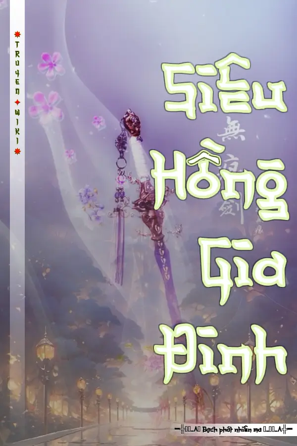 Siêu Hồng Gia Đinh