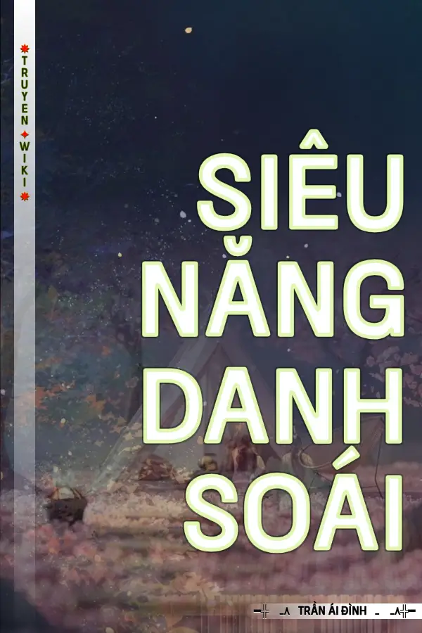 Siêu Năng Danh Soái