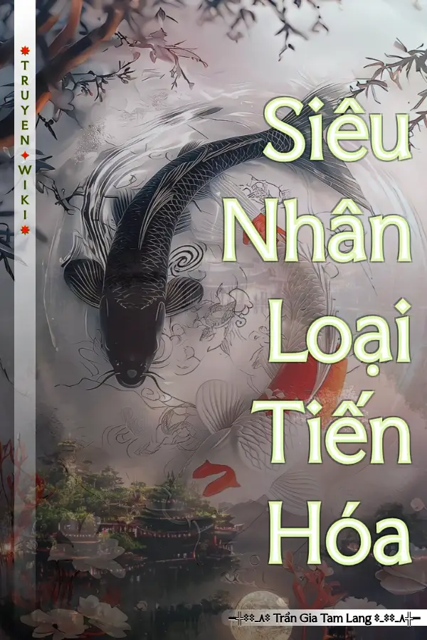 Siêu Nhân Loại Tiến Hóa