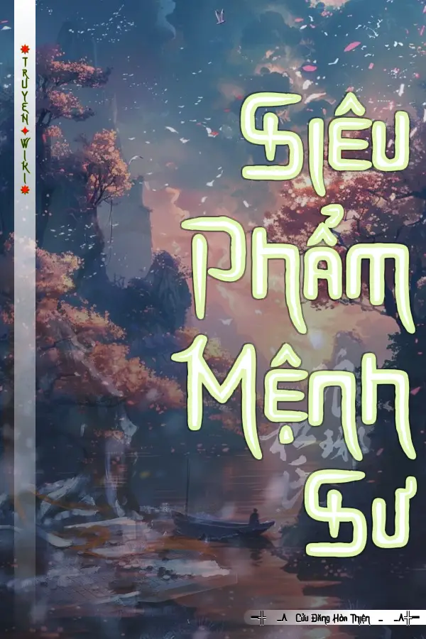 Siêu Phẩm Mệnh Sư