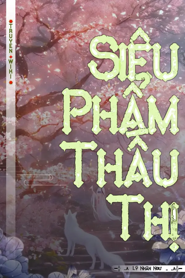 Siêu Phẩm Thấu Thị