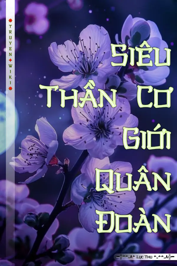 Siêu Thần Cơ Giới Quân Đoàn