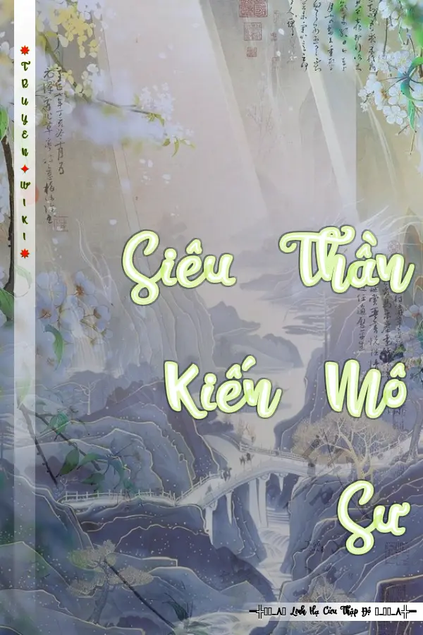 Siêu Thần Kiến Mô Sư