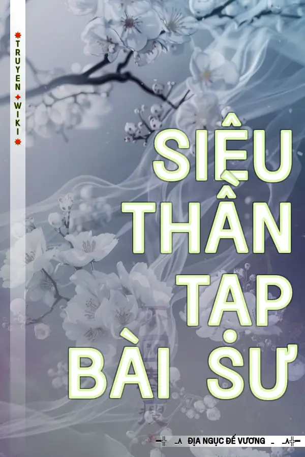 Siêu Thần Tạp Bài Sư