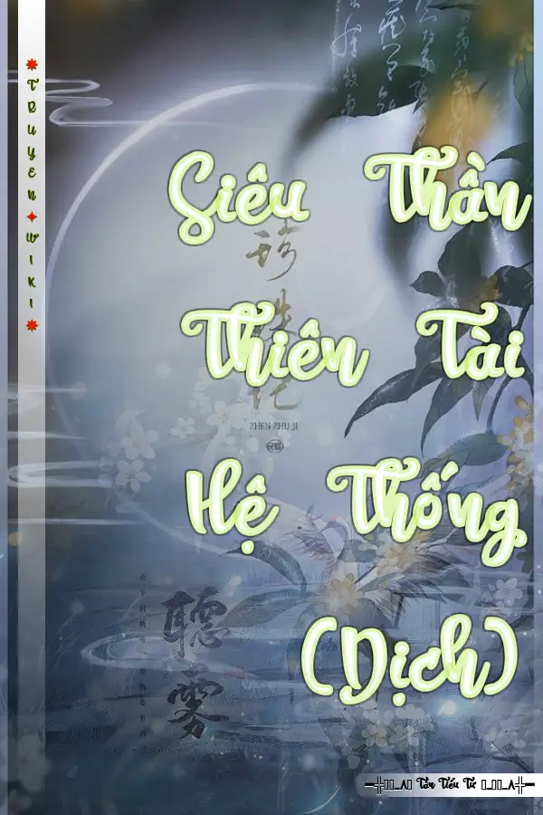 Siêu Thần Thiên Tài Hệ Thống (Dịch)