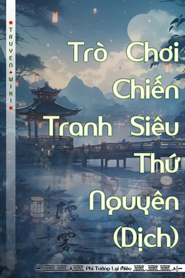 Trò Chơi Chiến Tranh Siêu Thứ Nguyên (Dịch)