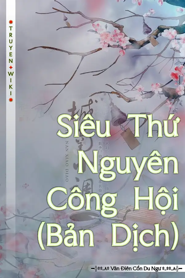 Truyện Siêu Thứ Nguyên Công Hội (Bản Dịch)