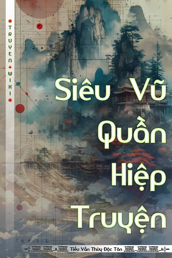 Siêu Vũ Quần Hiệp Truyện