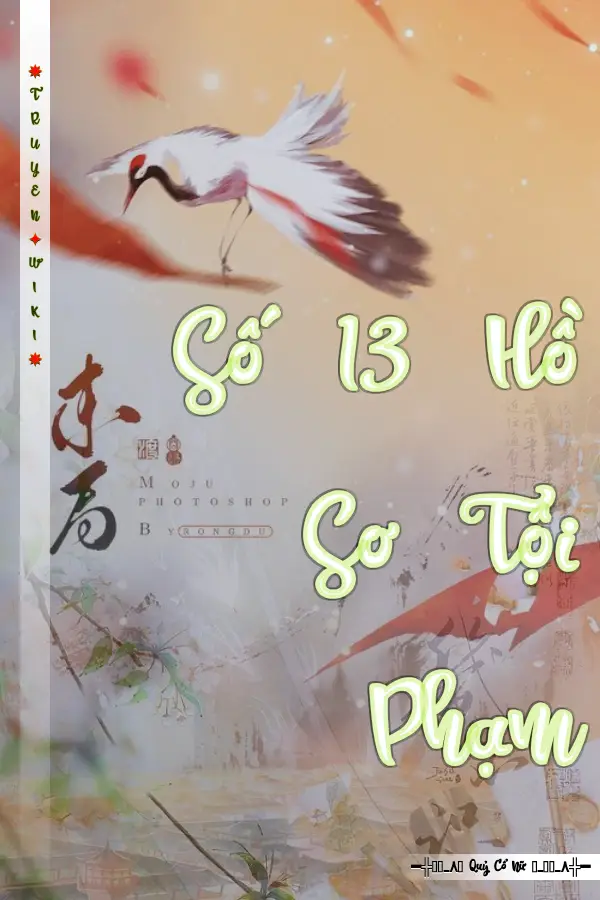 Số 13 Hồ Sơ Tội Phạm