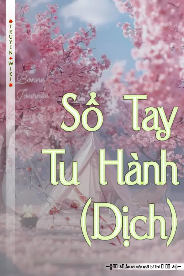 Truyện Sổ Tay Tu Hành (Dịch)