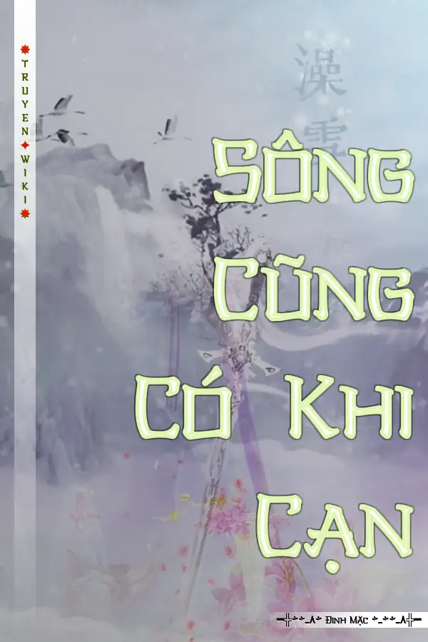 Sông Cũng Có Khi Cạn