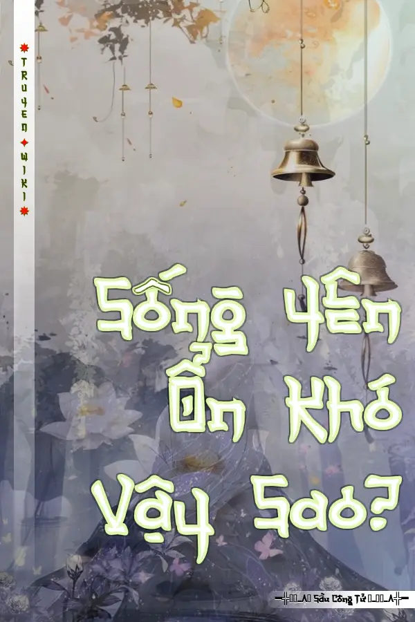 Sống Yên Ổn Khó Vậy Sao?