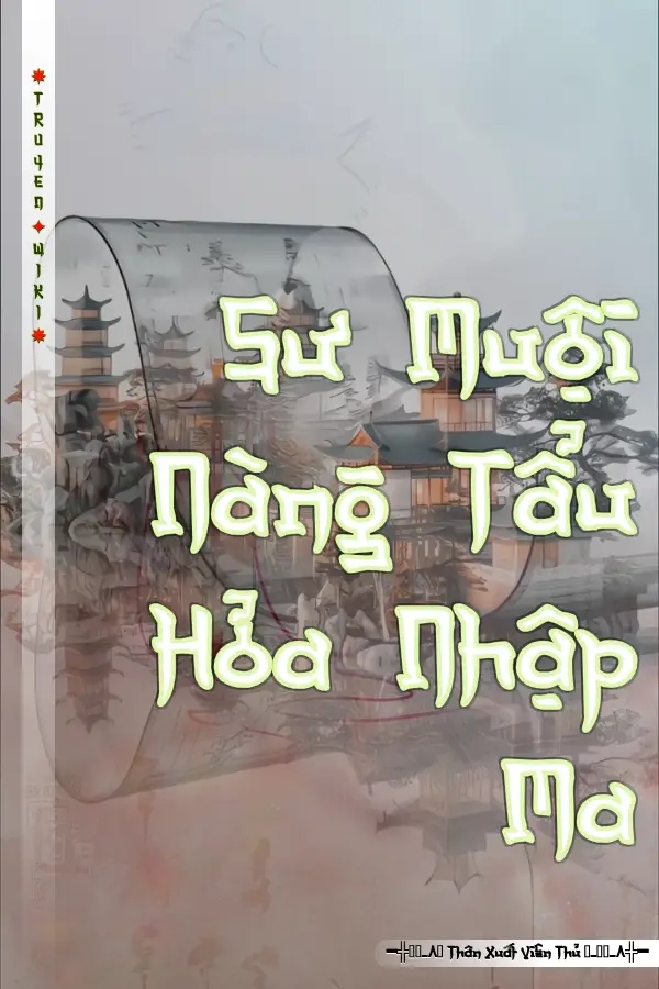 Truyện Sư Muội Nàng Tẩu Hỏa Nhập Ma