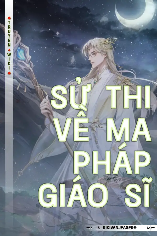 Sử Thi Về Ma Pháp Giáo Sĩ