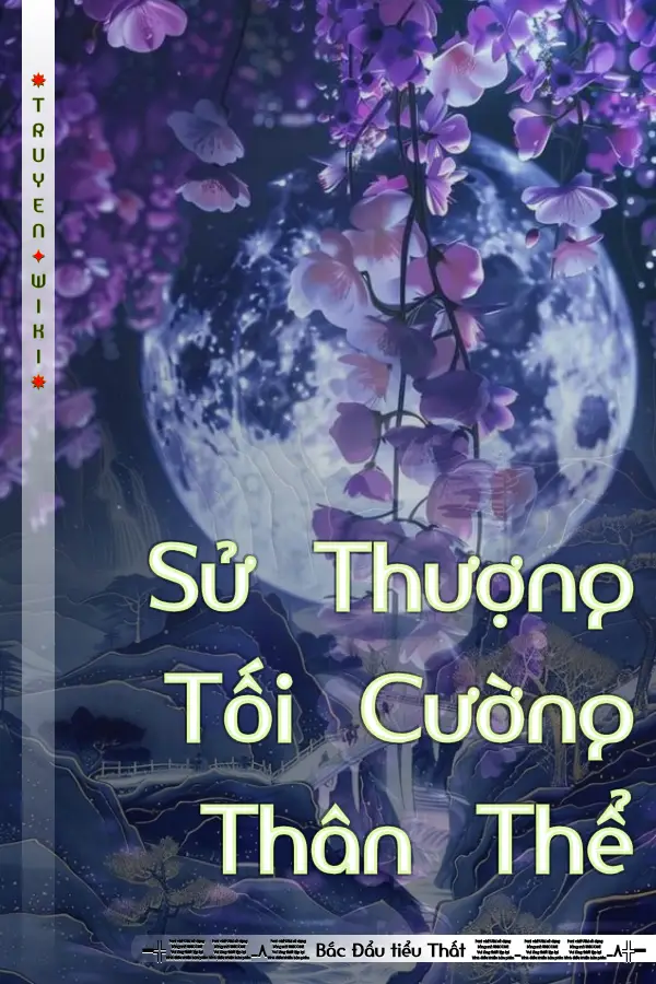 Sử Thượng Tối Cường Thân Thể