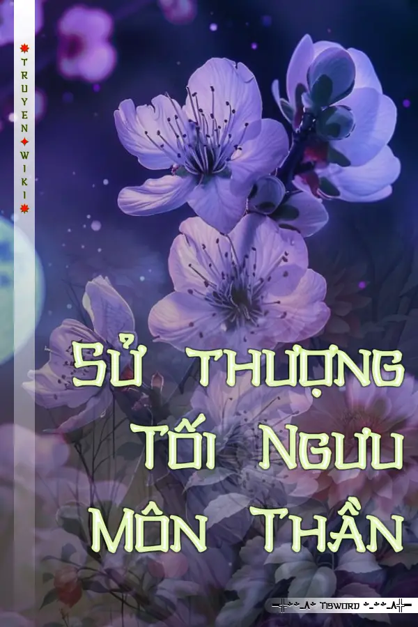 Truyện Sử thượng Tối Ngưu Môn Thần