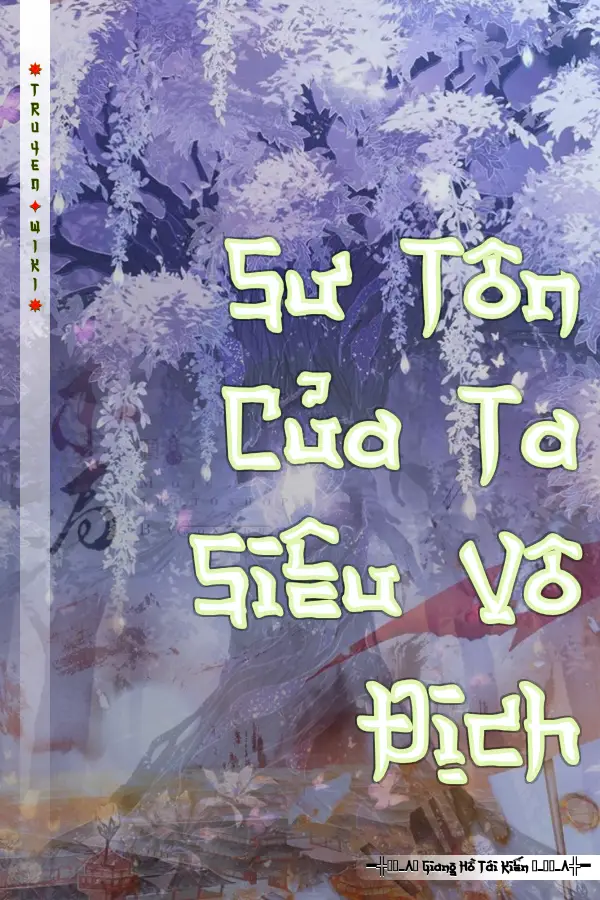 Sư Tôn Của Ta Siêu Vô Địch