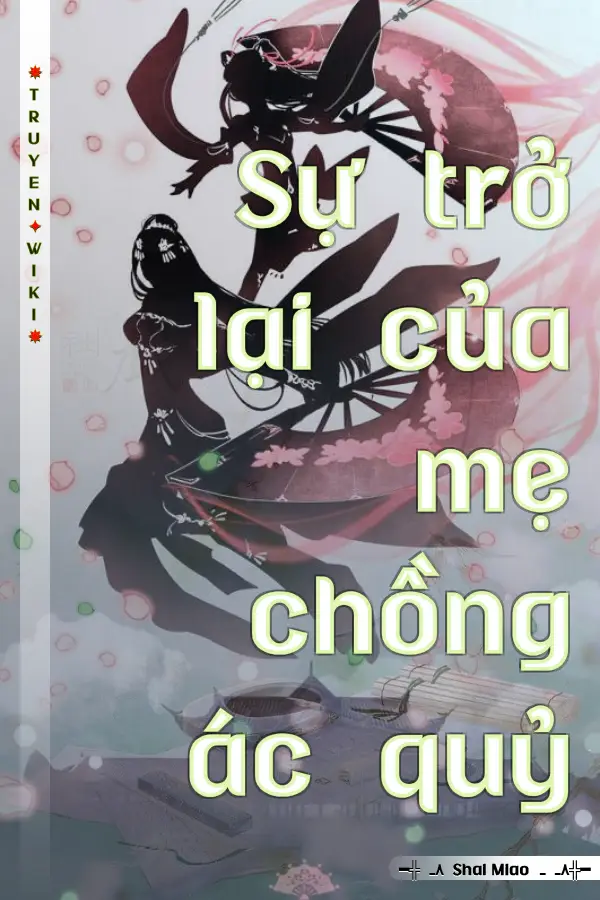 Sự trở lại của mẹ chồng ác quỷ