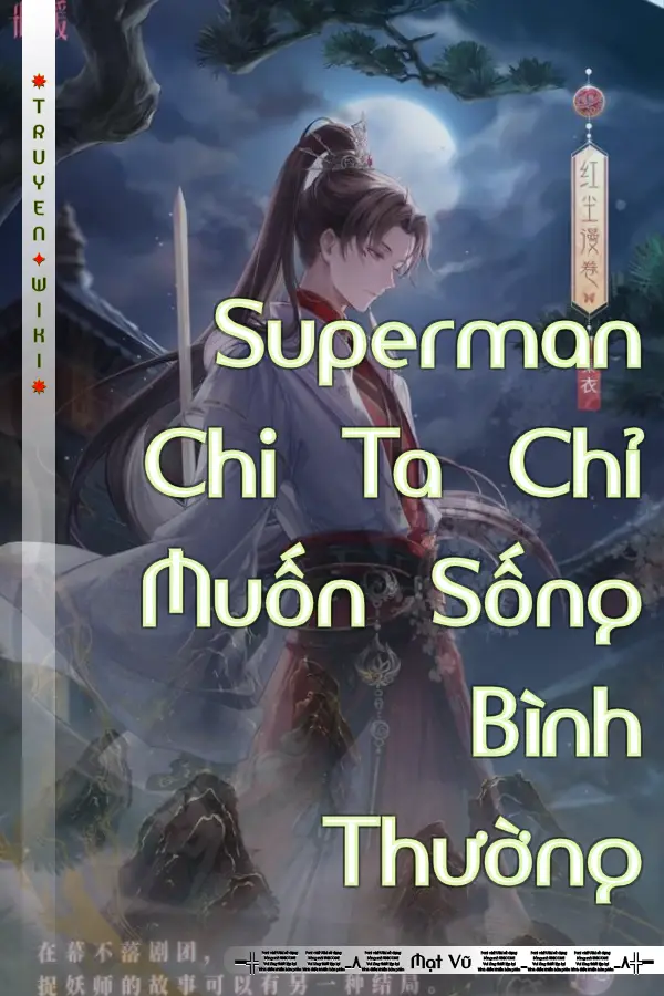 Superman Chi Ta Chỉ Muốn Sống Bình Thường